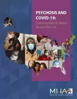 Psychosis and COVID-19: Communities in Need Across the U.S.